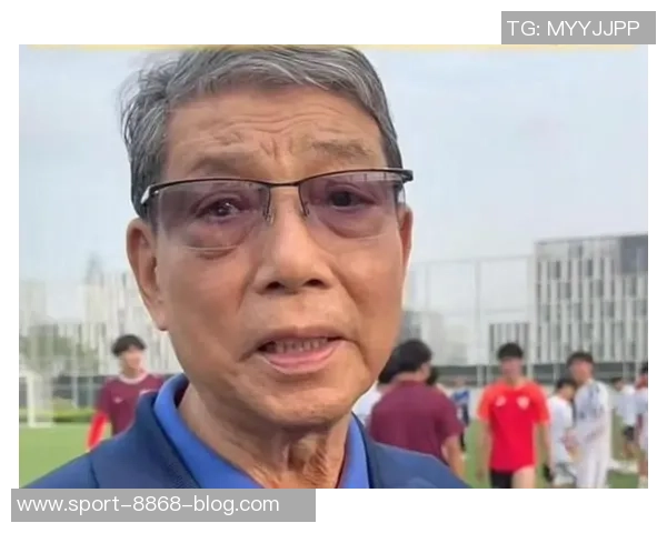 徐根宝谈教练生涯与青训发展强调人才培养的重要性